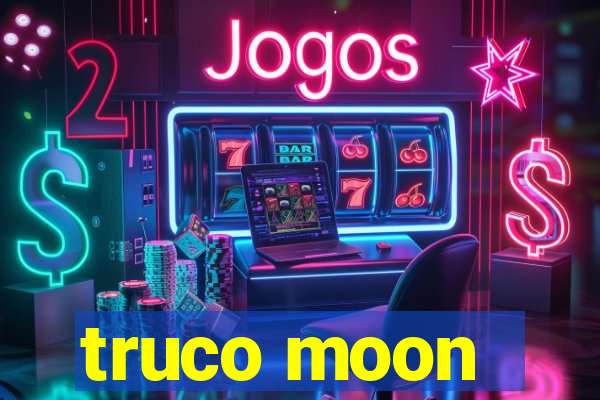 truco moon - crash & poker